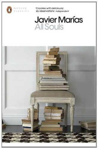 Javier Marías - All Souls (Penguin Modern Classics) - Preis vom 02.10.2026 23:42:20 h