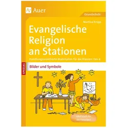 Ev. Religion an Stationen Spezial Bilder & Symbole, Schulbücher von Martina Knipp