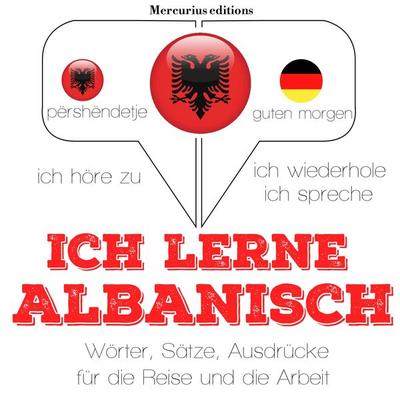 Ich lerne Albanisch - JM Gardner, Audio, 9782821117686