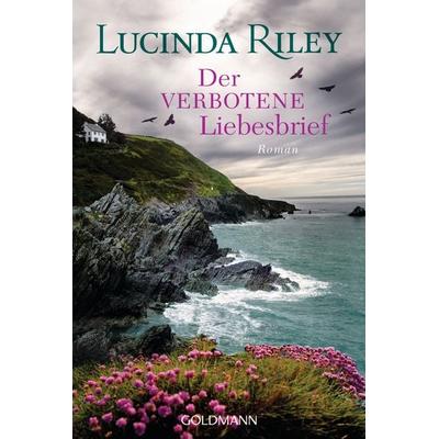 Der verbotene Liebesbrief, Taschenbuch von Lucinda Riley, Goldmann