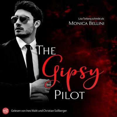 The Gipsy Pilot - Monica Bellini,Lisa Torberg, Audio, 9783039680245