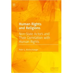 Human Rights and Religions, Fachbücher von Peter G. Kirchschlaeger