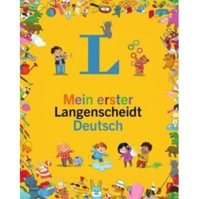 Mein erster Langenscheidt Deutsch, Gebundene Ausgabe von , Langenscheidt, 978-3-468-20737-2