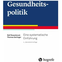 Gesundheitspolitik, Fachbücher von Thomas Gerlinger, Rolf Rosenbrock
