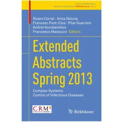 Extended Abstracts Spring 2013, Fachbücher von Álvaro Corral, Francesco Massucci, Francesc Font-Clos, Anna Deluca, Andrei Korobeinikov, Pilar Guerrero