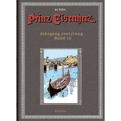 Prinz Eisenherz. Hal Foster Gesamtausgabe / Jahrgang 1961/1962, Gebundene Ausgabe von Harold R. Foster, Bocola Verlag, 978-3-939625-14-8