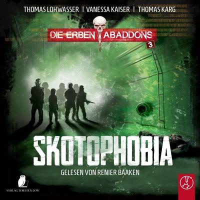 Die Erben Abaddons - Skotophobia - Thomas Lohwasser,Vanessa Kaiser,Thomas Karg, Audio, 9783989010727