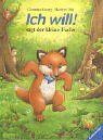 Manfred Mai - Ich will!, sagt der kleine Fuchs - Preis vom 04.10.2026 03:51:26 h