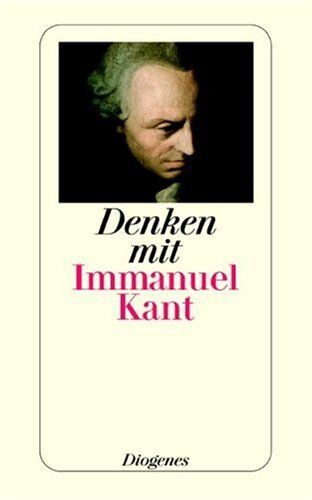 Immanuel Kant - Denken mit Immanuel Kant - Preis vom 16.10.2026 11:41:07 h