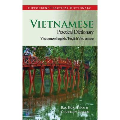 Vietnamese-English/English-Vietnamese Practical Dictionary, Taschenbuch von Bac Hoai Tran,Courtney Norris, Hippocrene Books, 978-0-7818-1244-3