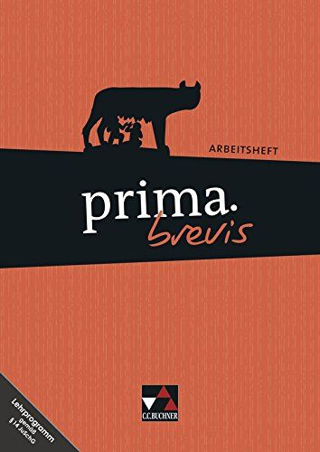 Roswitha Czimmek - prima brevis / Arbeitsheft mit Lernsoftware: Unterrichtswerk für Latein 3 und Latein 4 - Preis vom 16.10.2026 11:41:07 h