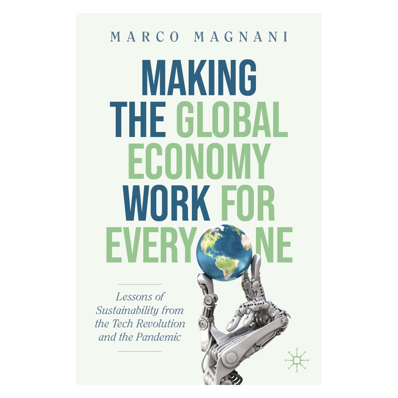 Springer Making the Global Economy Work for Everyone (Englisch, Softcover, Marco Magnani) (45520583)