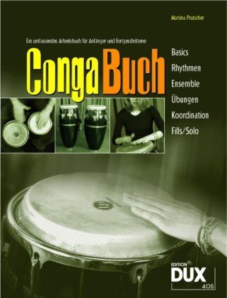 Martina Prutscher - Conga Buch - Ein umfassendes Arbeitsbuch für Anfänger und Fortgeschrittene. Mit CD - Preis vom 02.10.2026 23:42:20 h