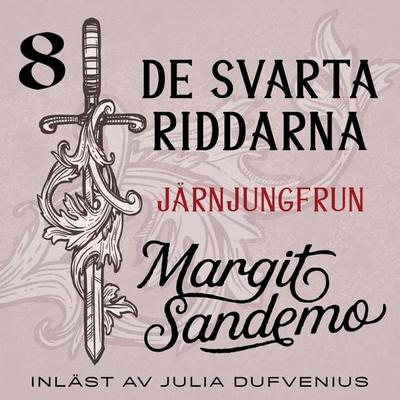 Järnjungfrun - Margit Sandemo, Audio, 9789178751297