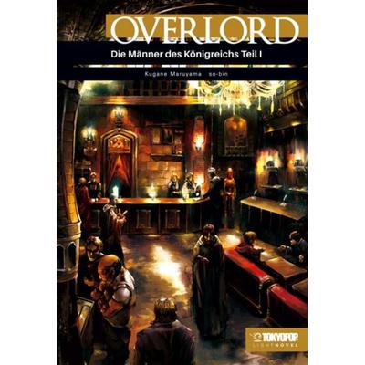 Overlord Light Novel 05, Taschenbuch von Kugane Maruyama,So-bin, Tokyopop GmbH, 978-3-8420-7452-1