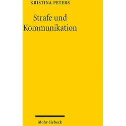 Peters:Strafe und Kommunikation, Fachbücher von Kristina Peters