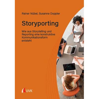 Storyporting, Taschenbuch von Rainer Nübel,Susanne Doppler, Uvk, 978-3-7398-3120-6
