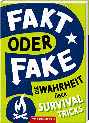 Annabel Savery - Fakt oder Fake?: Die Wahrheit über Survival (Nature Zoom) - Preis vom 12.10.2026 11:37:12 h