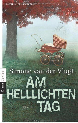 Simone van der Vlugt - Am helllichten Tag: Thriller - Preis vom 09.10.2026 07:28:09 h