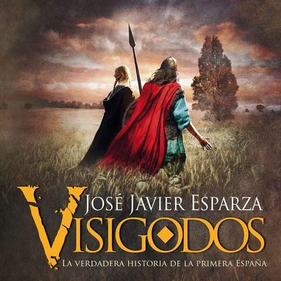 Visigodos - José Javier Esparza, Audio, 9789178756063