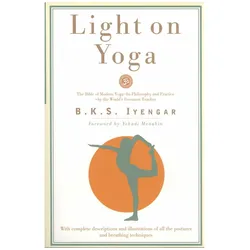 Light on Yoga, Ratgeber von B.K.S. Iyengar