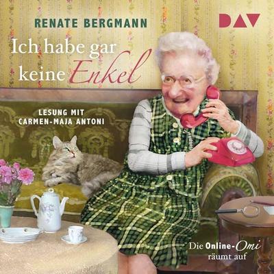Ich habe gar keine Enkel. Die Online-Omi räumt auf - Renate Bergmann, Audio, 9783742405487