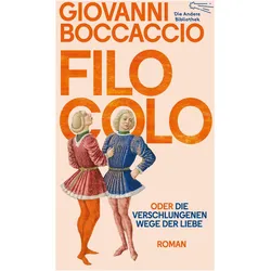 Filocolo, Belletristik von Giovanni Boccaccio, Moritz Rauchhaus, Kraft plus Wiechmann
