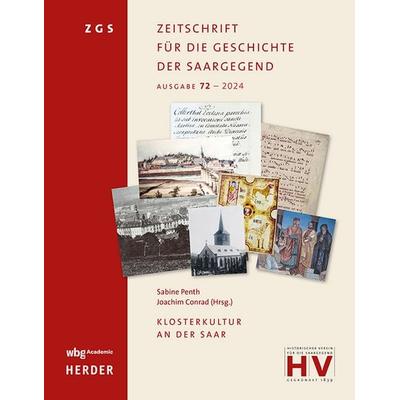 Klosterkultur an der Saar, Gebundene Ausgabe von , Wbg Academic in Herder, 978-3-534-64181-9