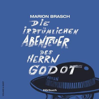 Die irrtümlichen Abenteuer des Herrn Godot - Marion Brasch, CD, 9783863911560