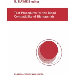 Test Procedures for the Blood Compatibility of Biomaterials, Fachbücher