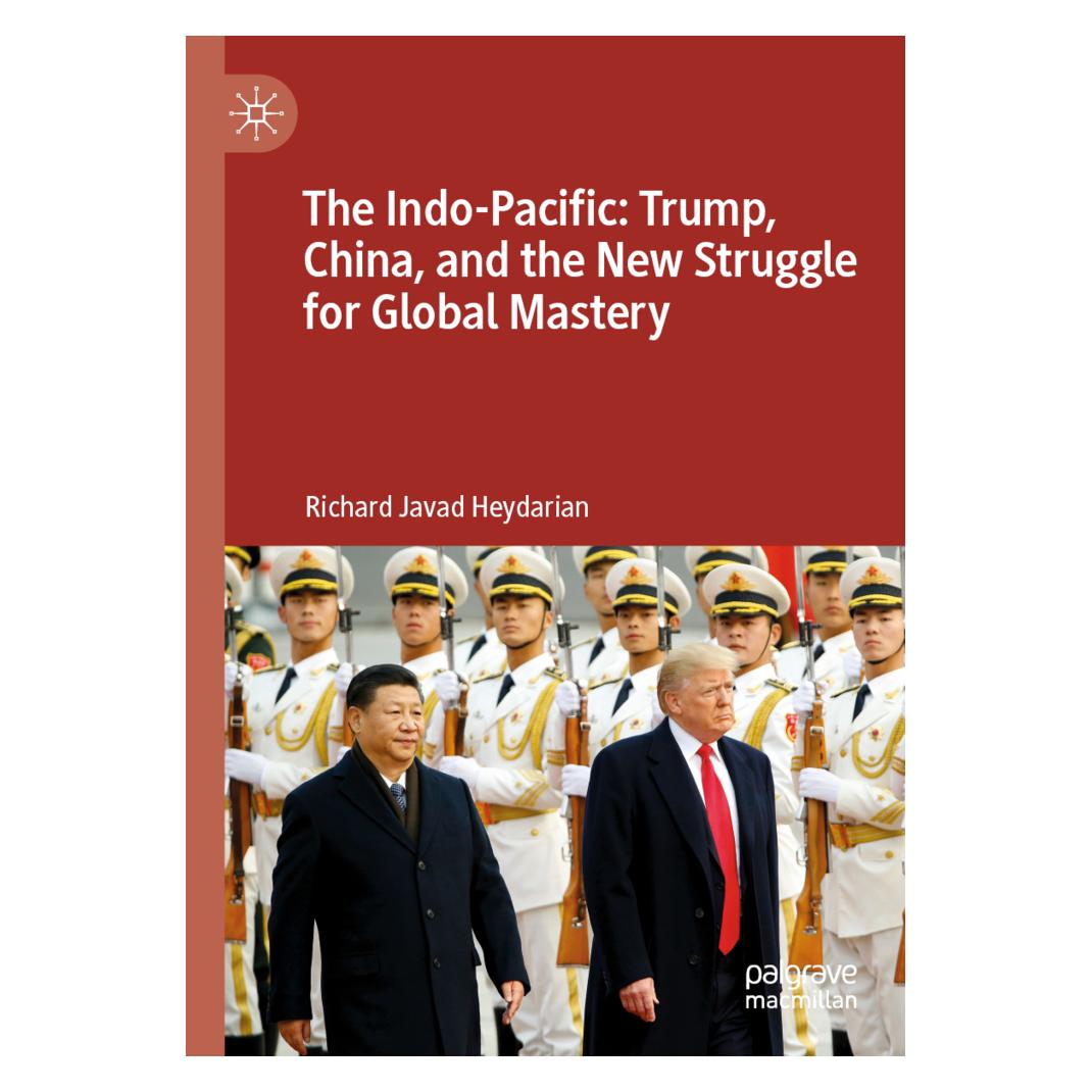 Springer The Indo-Pacific: Trump, China, and the New Struggle for Global Mastery (Englisch, Softcover, Richard Javad Heydarian) (56078907)