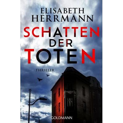 Schatten der Toten, Taschenbuch von Elisabeth Herrmann, Goldmann, 978-3-442-49072-1