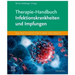 Therapie-Handbuch - Infektionskrankheiten und Impfungen, Fachbücher von Bernd Salzberger