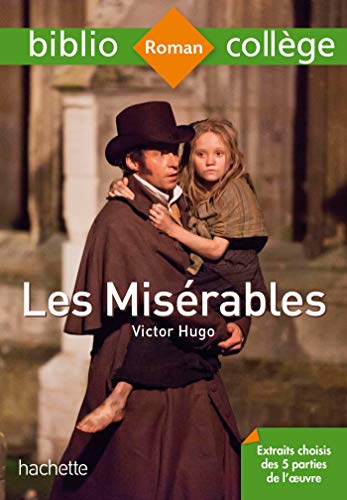 Les misérables : extraits choisis des 5 parties de l'oeuvre - Preis vom 09.10.2026 07:28:09 h