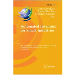 Automated Invention for Smart Industries, Fachbücher von Sebastian Koziolek, Roland De Guio, Denis Cavallucci