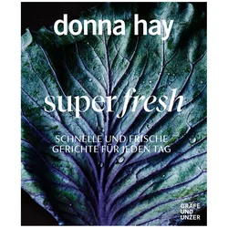 Super Fresh, Ratgeber von Donna Hay