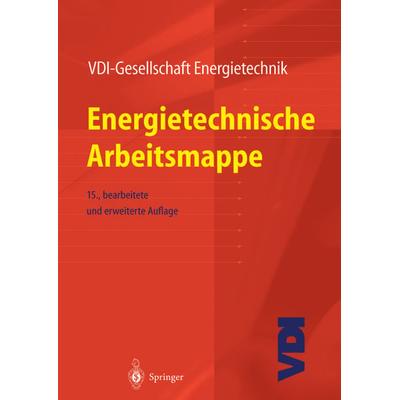 Energietechnische Arbeitsmappe, Taschenbuch von , Springer Berlin, 978-3-642-63080-4