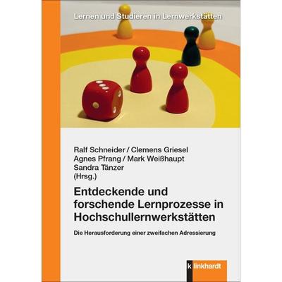 Entdeckende und forschende Lernprozesse in Hochschullernwerkstätten, Taschenbuch von , Verlag Julius Klinkhardt, 978-3-7815-2613-6