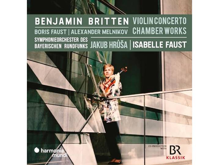 Benjamin Britten: Violin Concerto/Chamber Works