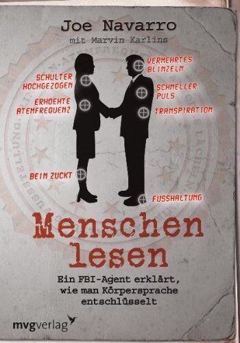 Joe Navarro - Menschen lesen: Ein FBI-Agent erklärt, wie man Körpersprache entschlüsselt - Preis vom 10.10.2026 11:48:34 h