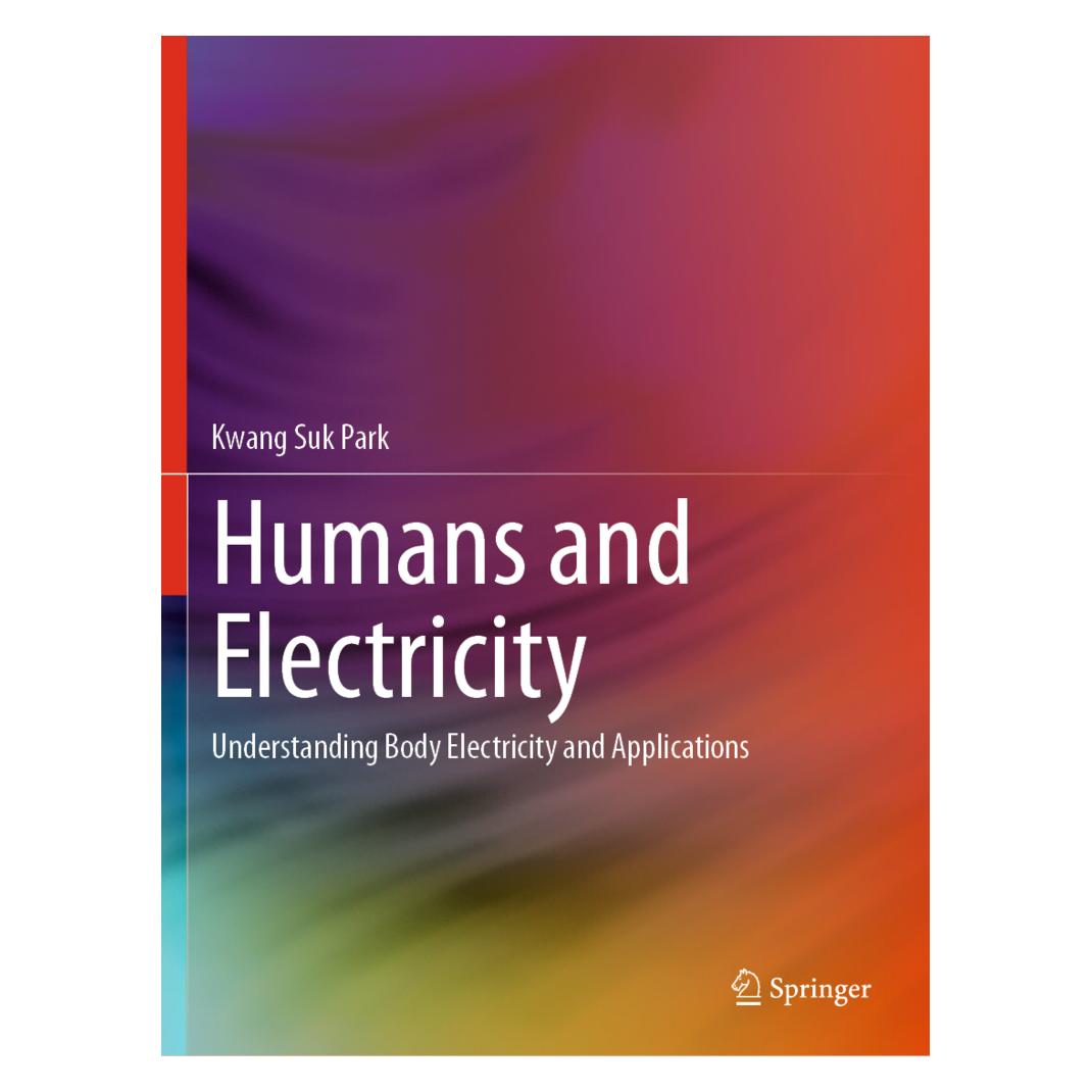 Springer Humans and Electricity (Englisch, Softcover, Kwang Suk Park) (57043407)