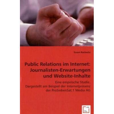 Rackwitz, S: Public Relations im Internet: Journalisten-Erwa, Taschenbuch von Susan Rackwitz, VDM, 978-3-8364-7271-5
