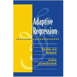 Adaptive Regression, Fachbücher von Jana Jureckova, Yadolah Dodge