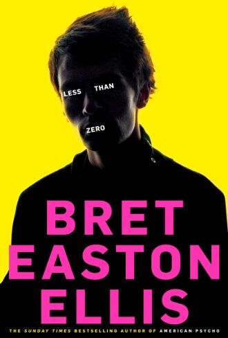 Bret EastonEllis - Less Than Zero - Preis vom 10.10.2026 11:48:34 h