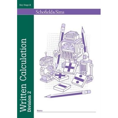 Written Calculation: Division 2, Taschenbuch von Hilary Koll,Steve Mills, Schofield & Sims Ltd, 978-0-7217-1271-0