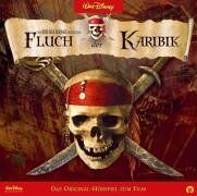 Walt Disney - Fluch der Karibik 1. CD . Das Original-Hörspiel zum Film - Preis vom 11.10.2026 23:13:37 h