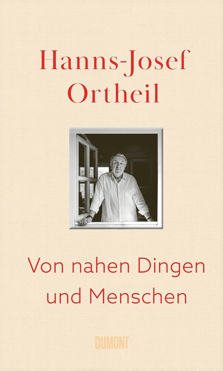 Hanns-Josef Ortheil - Von nahen Dingen und Menschen - Preis vom 10.10.2026 11:48:34 h