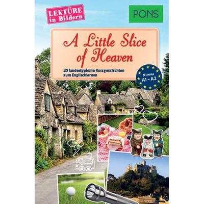 PONS Lektüre in Bildern Englisch - A Little Slice of Heaven, Taschenbuch von Dominic Butler, PONS Langenscheidt GmbH, 978-3-12-562919-6