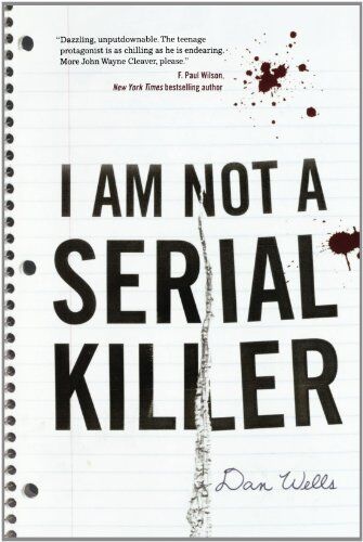 Dan Wells - I Am Not a Serial Killer (John Cleaver Books) - Preis vom 04.10.2026 03:51:26 h