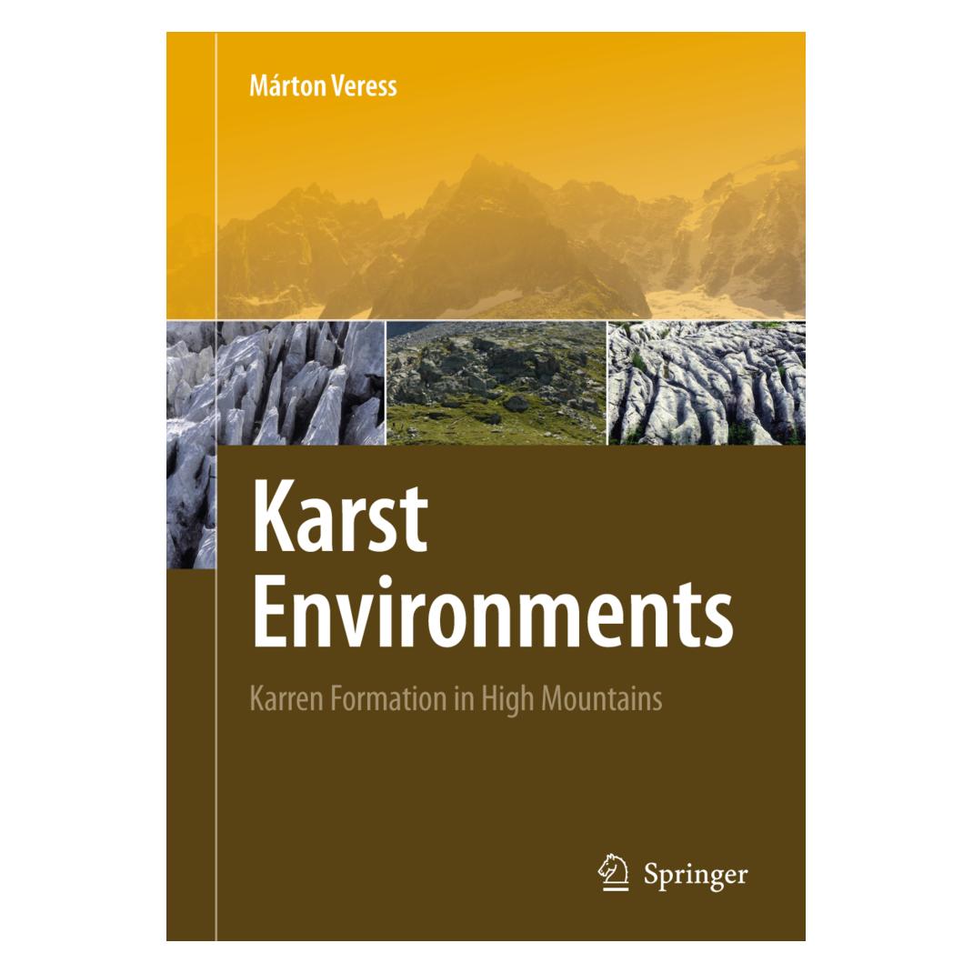 Springer Karst Environments (Englisch, Softcover, Márton Veress) (55847288)